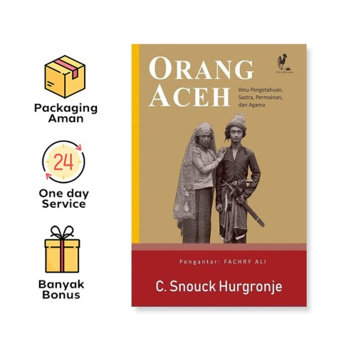 Orang Aceh : Ilmu Pengetahuan, Sastra, Permainan, Dan Agama (Mata Bangsa)